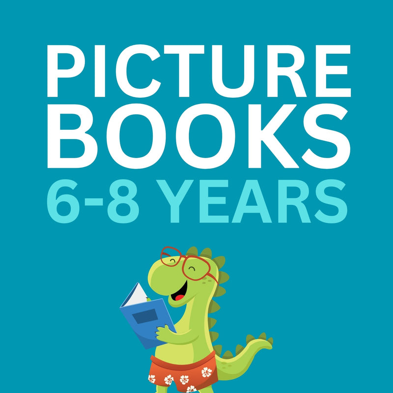 Picture Books (6-8 Years)