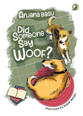 Did Someone Say Woof?