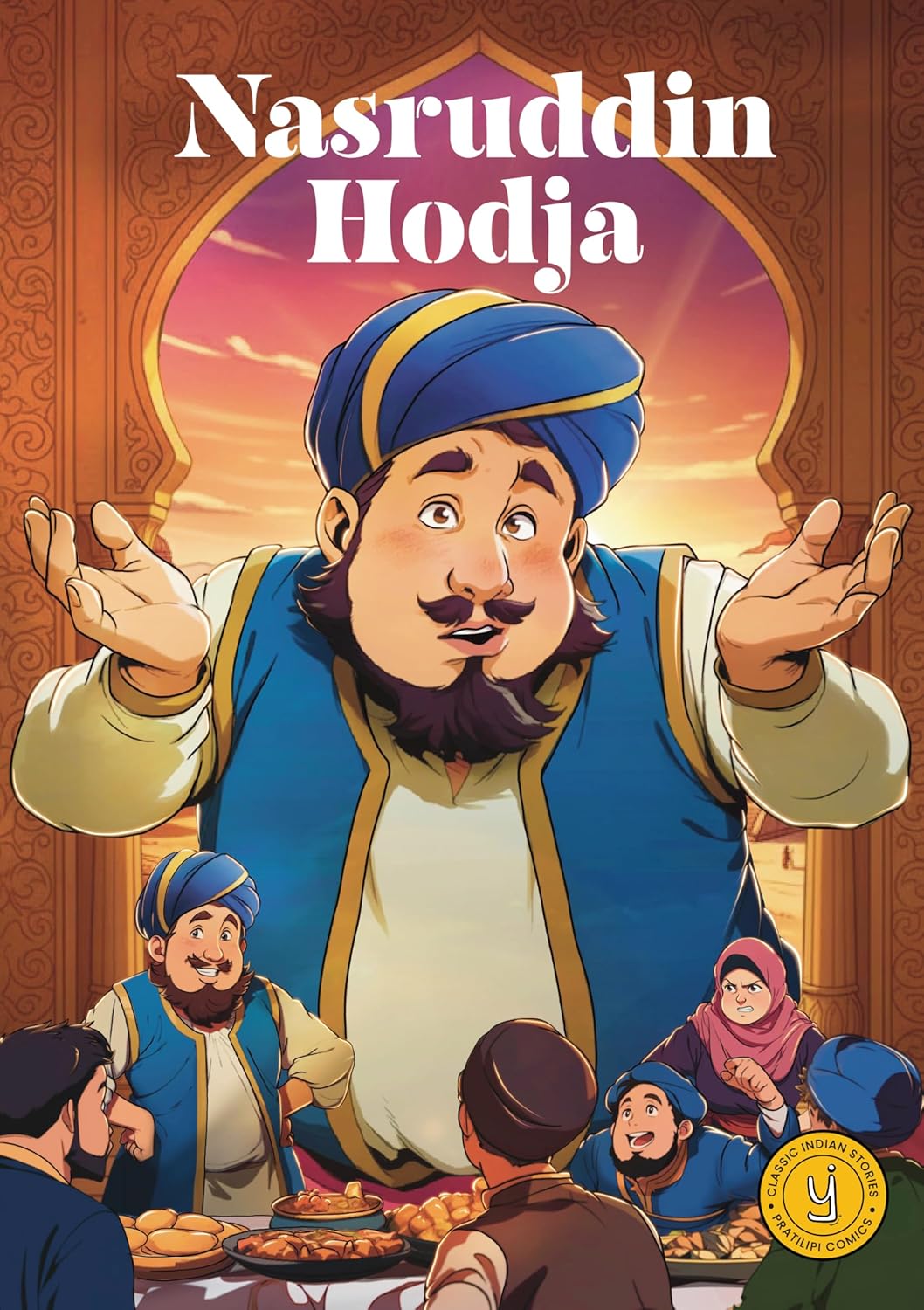 Classic Indian Stories: Nasruddin Hodja