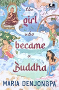 The Girl Who Became a Buddha