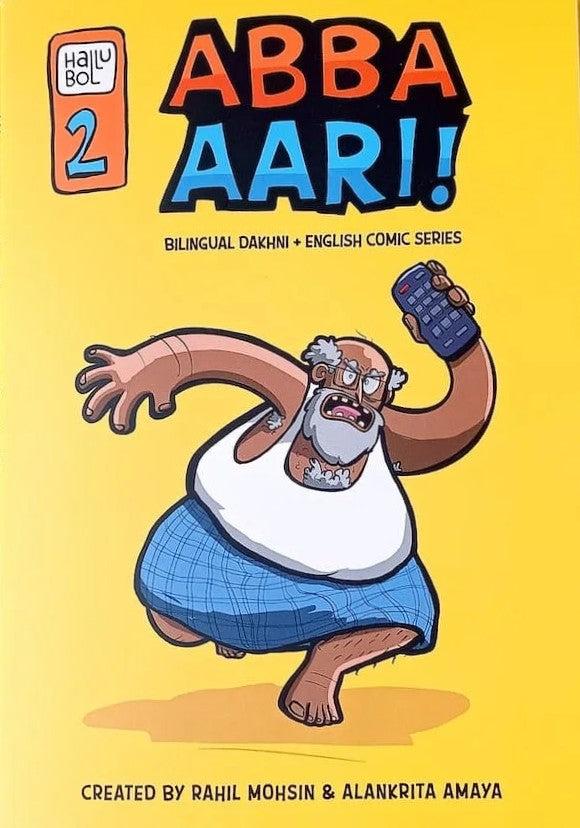 Hallu Bol 2: Abba Aari! "Father's Visiting!"
