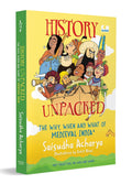 History Unpacked: The Why, When and What of Medieval India