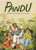 Pandu: Graphic Narratives from Kerala