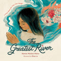 The Greatest River: a story about the holy river, Ganga