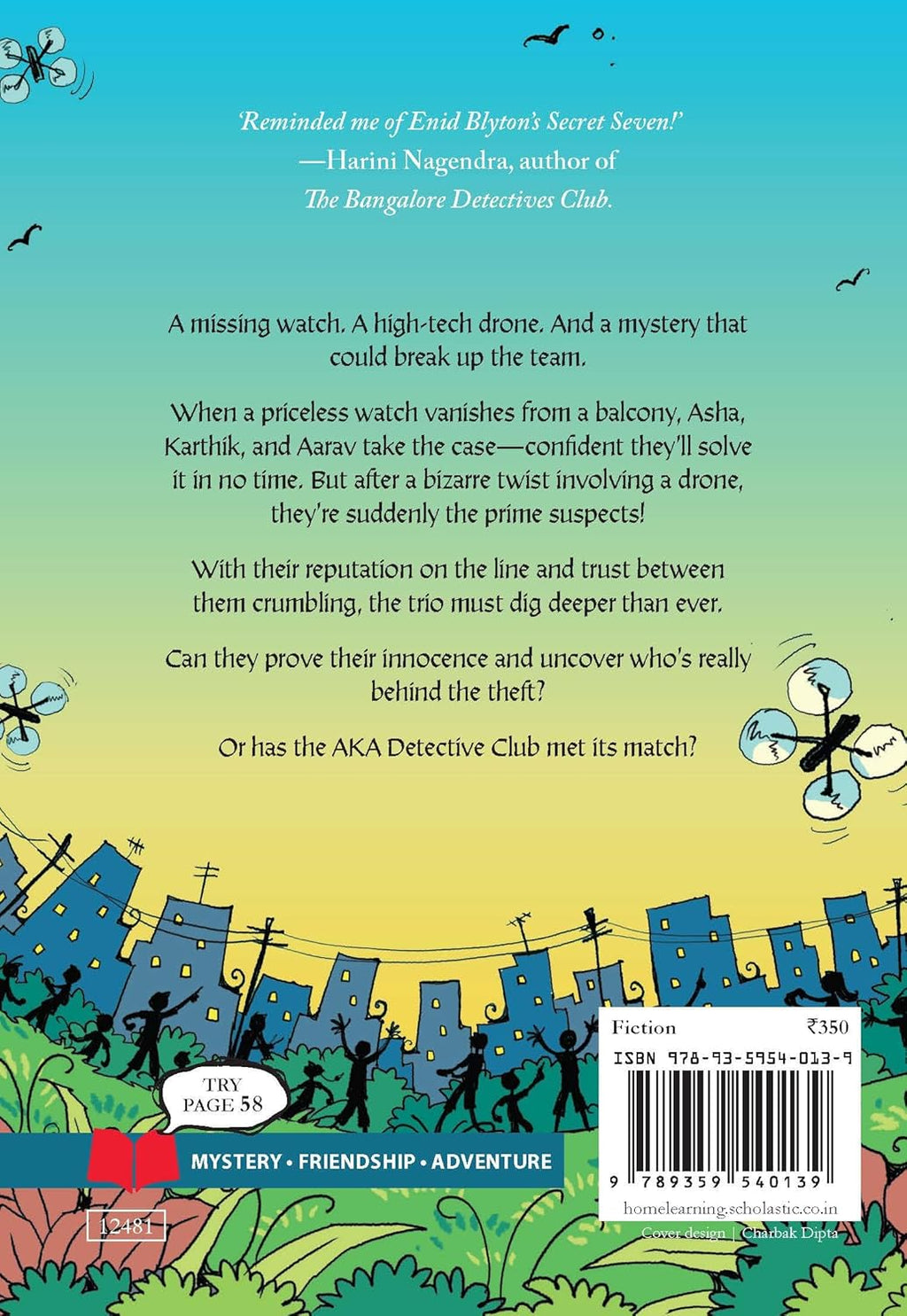 AKA Detective Club Book 3: The Mystery Of The Disappearing Drone