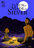 The Sun Is Made of Silver: Chapter 3