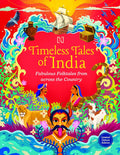 Timeless Tales of India: Fabulous Folktales from across the Country
