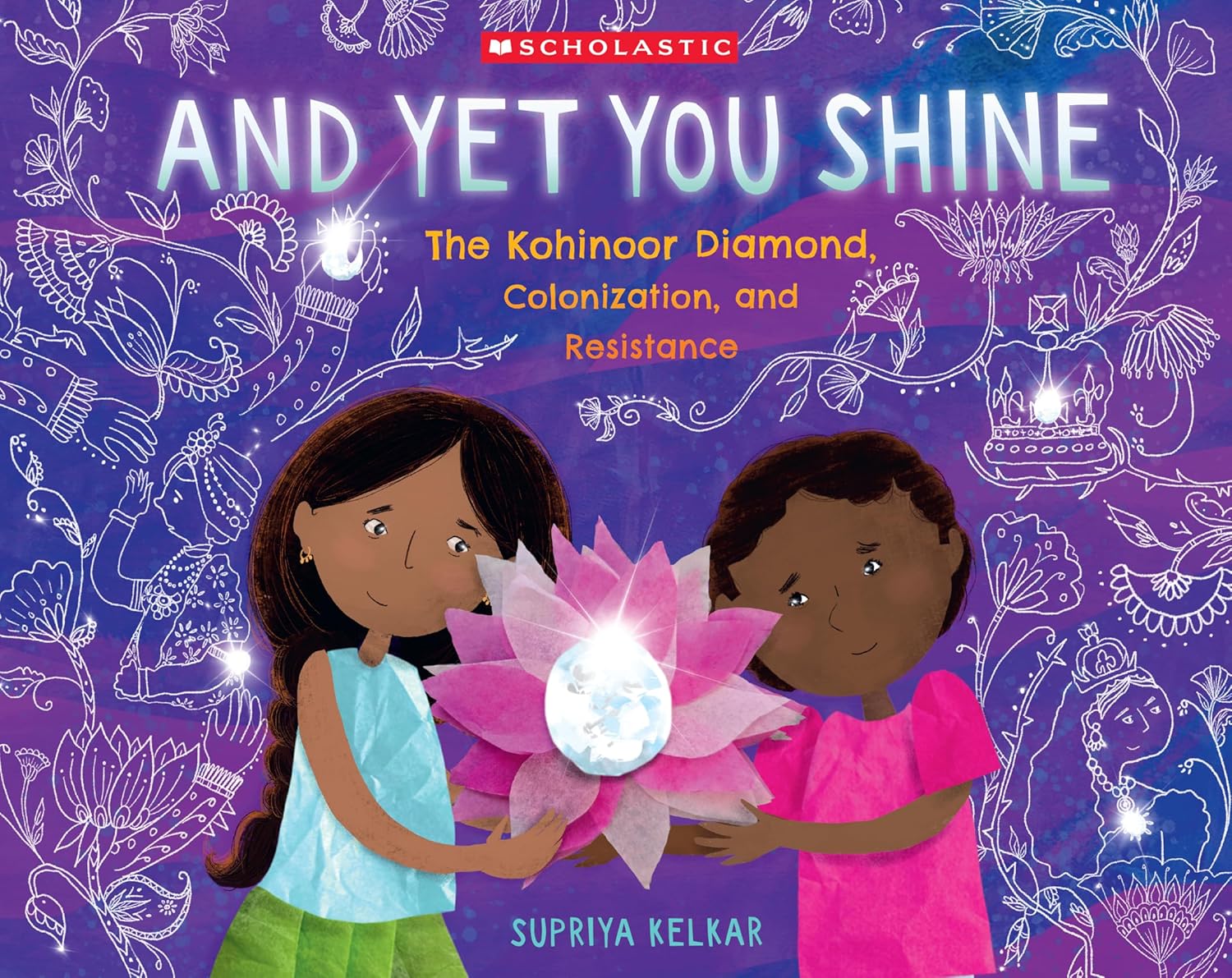 And Yet You Shine: The Kohinoor Diamond, Colonization, And Resistance