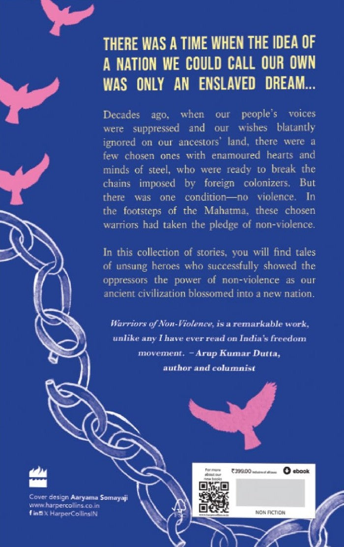 Warriors of Non-Violence: Stories of Freedom Fighters Who Chose Peace