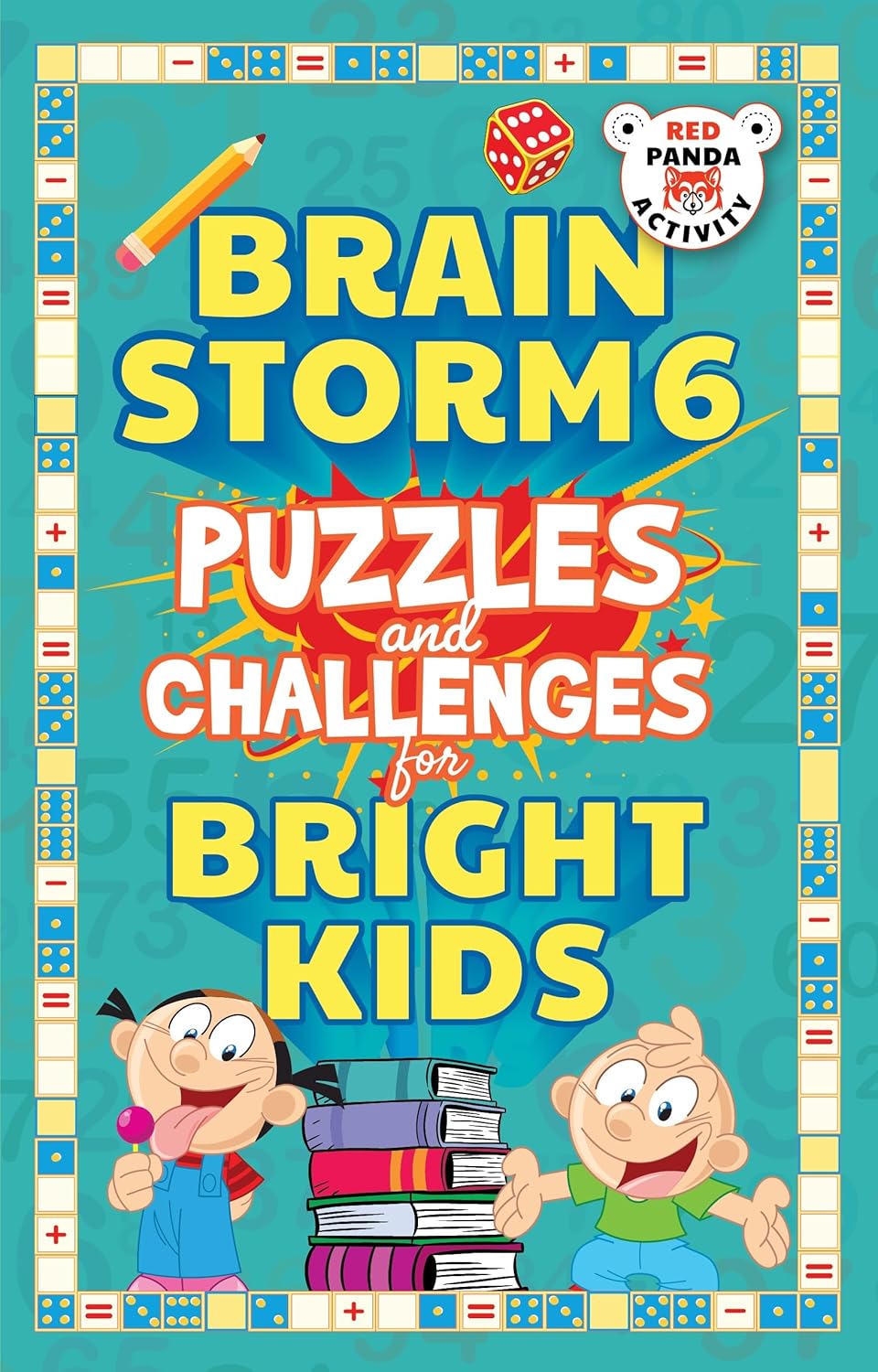 Brain Storm 6 : Puzzles and Challenges for Bright Kids