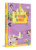 Get Hooked To Magic
