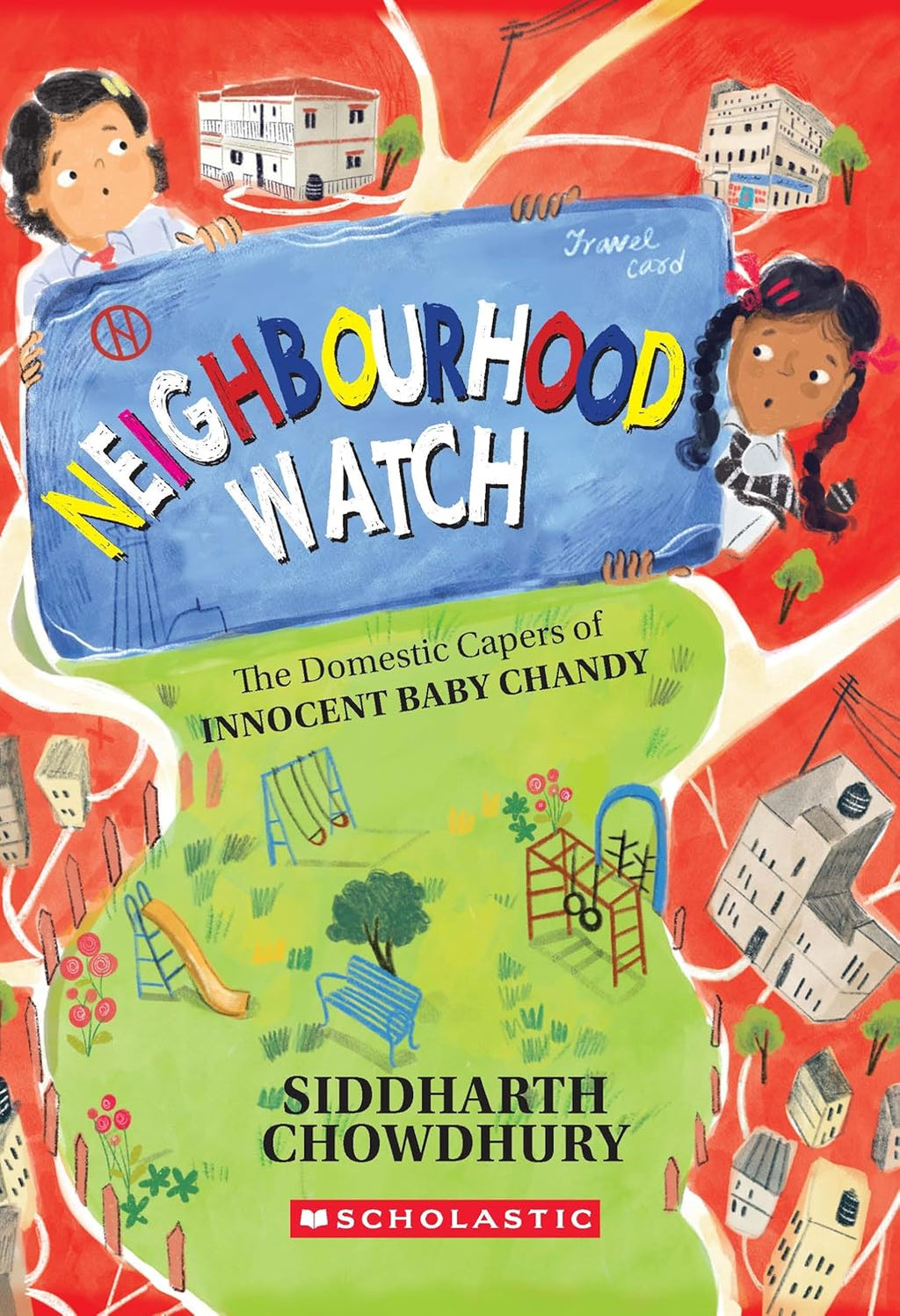 Neighbourhood Watch: The Domestic Capers Of Innocent Baby Chandy