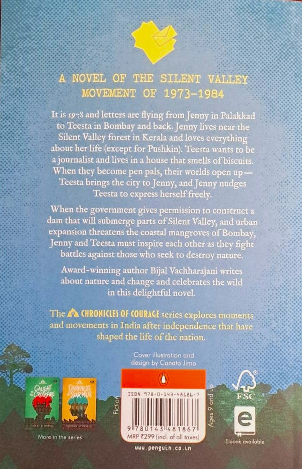 Chronicles of Courage: A Revolution in the Valley: A Novel of the Silent Valley Movement of 1973- 1984