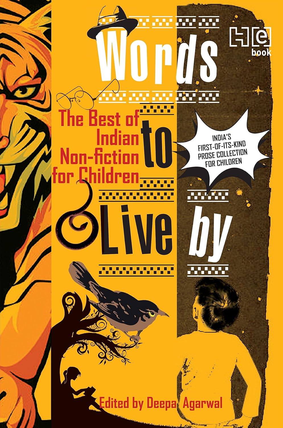 Words to Live By: The Best of Indian Non-Fiction for Children