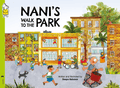 Nani's Walk To The Park