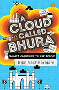 A Cloud Called Bhura
