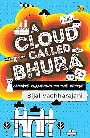 A Cloud Called Bhura
