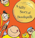 A Silly Story of Bondapalli