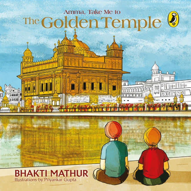 Amma, Take Me to The Golden Temple