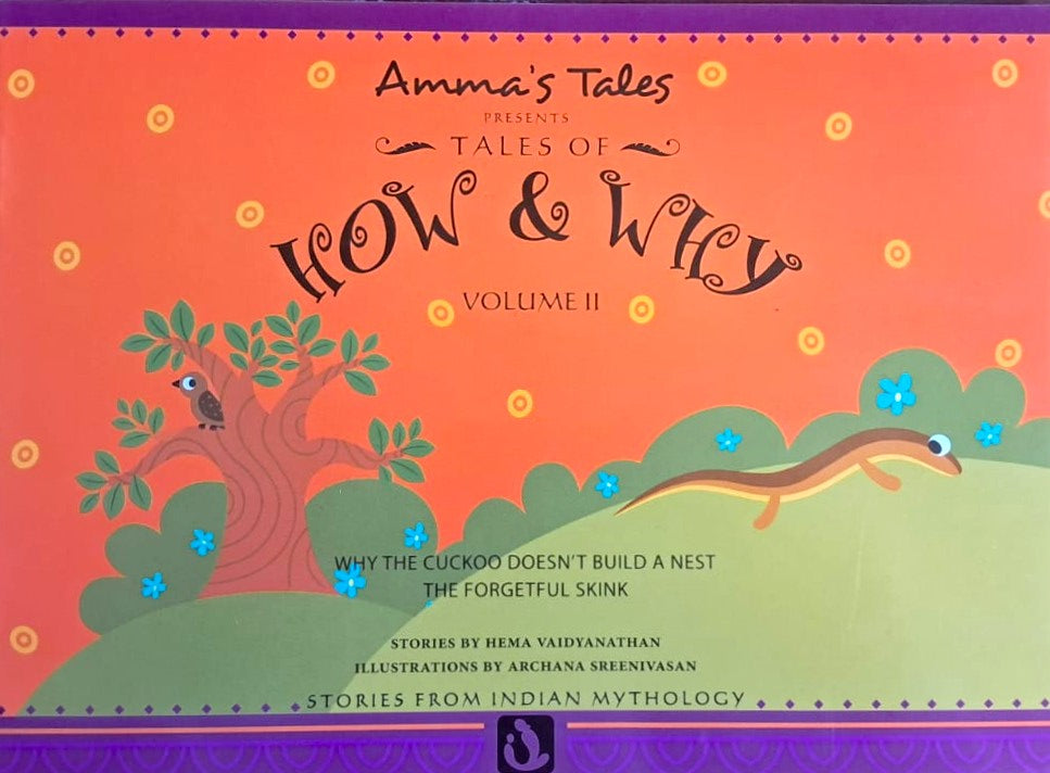 Amma's Tales: Tales of How and Why - II