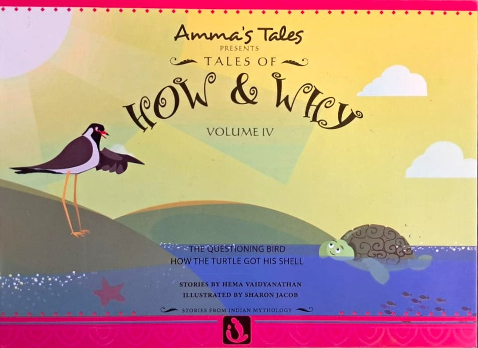 Amma's Tales: Tales of How and Why - IV
