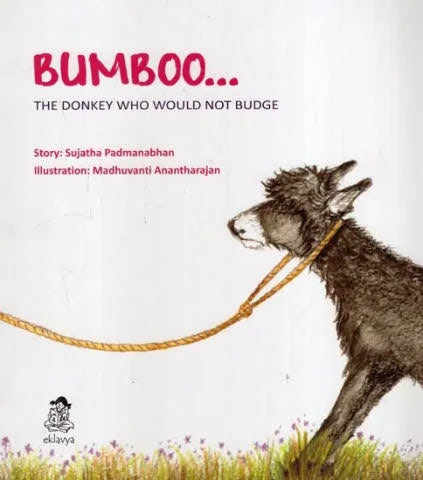 Bumboo... The Donkey Who Would Not Budge