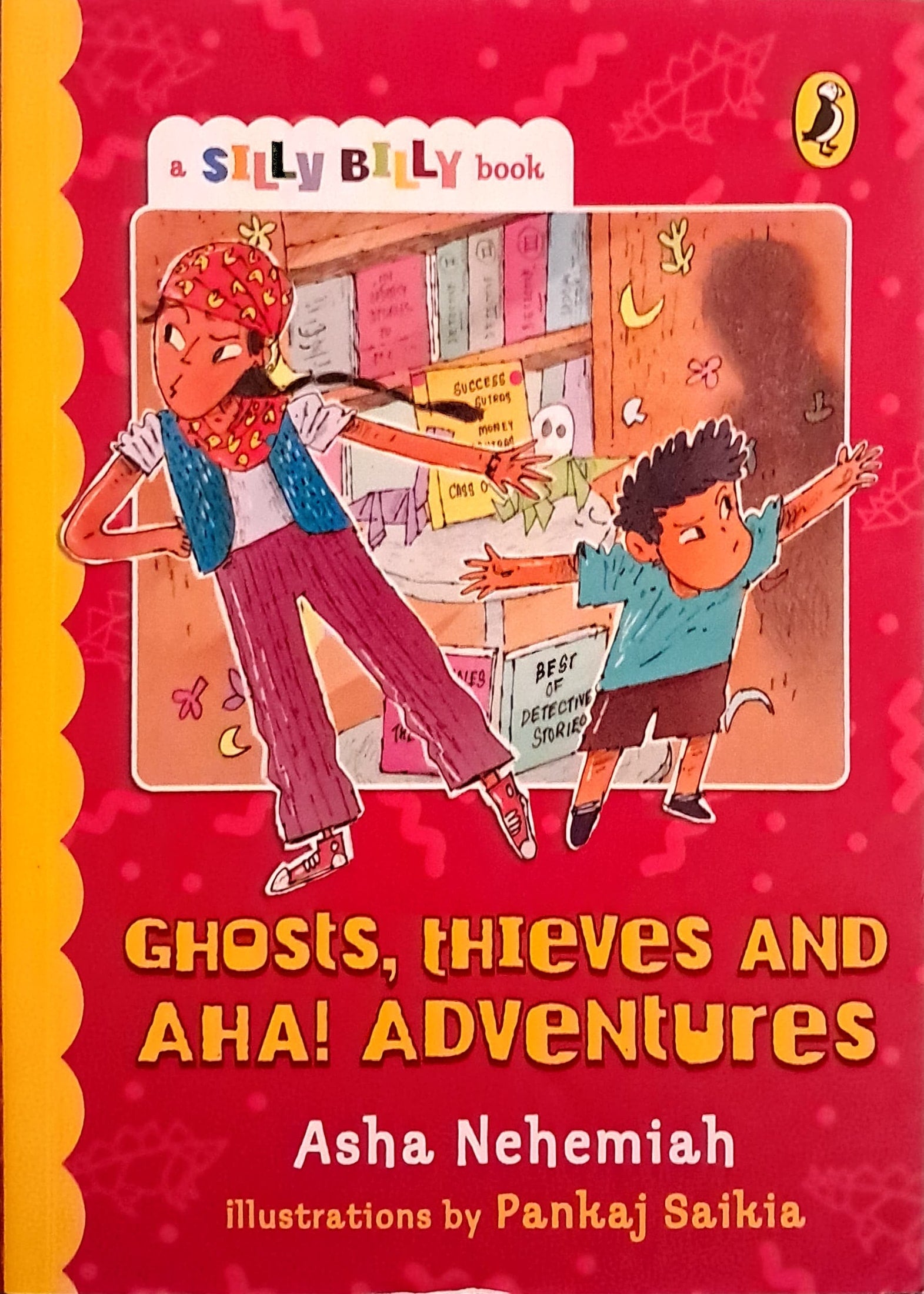 A Silly Billy Book: Ghosts, Thieves and Aha! Adventures