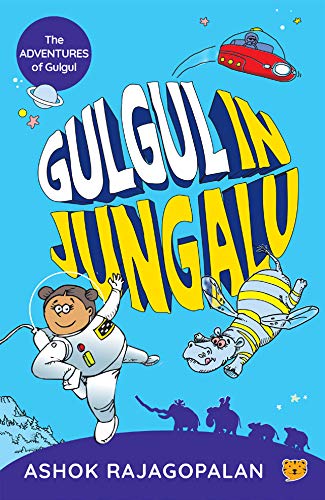 The Adventures Of Gulgul: Gulgul In Jungalu