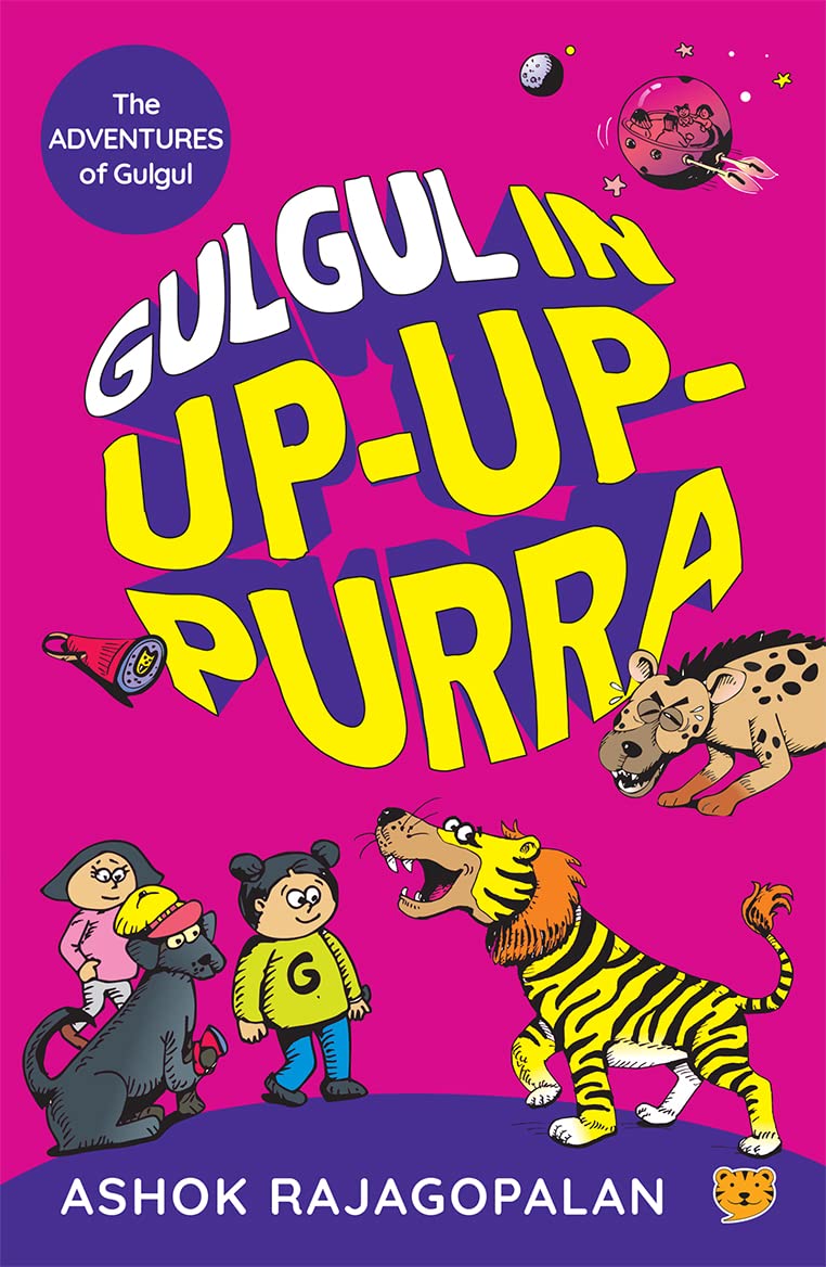 The Adventures Of Gulgul: Gulgul In Up-Up-Purra