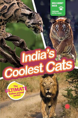 Wild About India: India's Coolest Cats