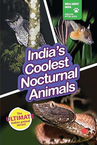 Wild About India: India's Coolest Nocturnal Animals