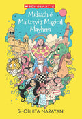 Midaash And Maitreyi's Magical Mayhem