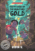 AKA Detective Club Book 1: The Mystery Of The Graveyard Gold