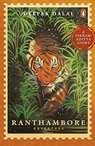 A Vikram Aditya Story: Ranthambore Adventure