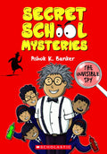 Secret School Mysteries Book 1: The Invisible Spy