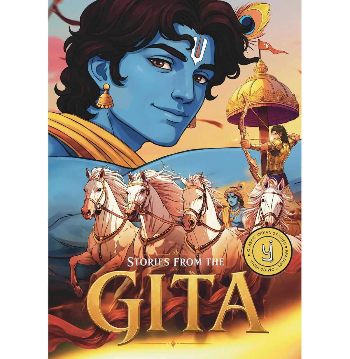 Classic Indian Stories: Stories from the Gita