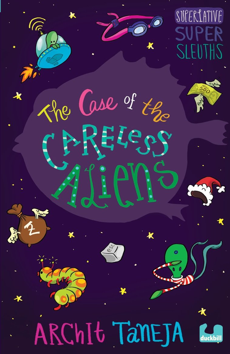 Superlative Super Sleuths Book 2: The Case of the Careless Aliens
