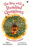 The Boy with a Hundred Questions: Stories of Faith and Belief