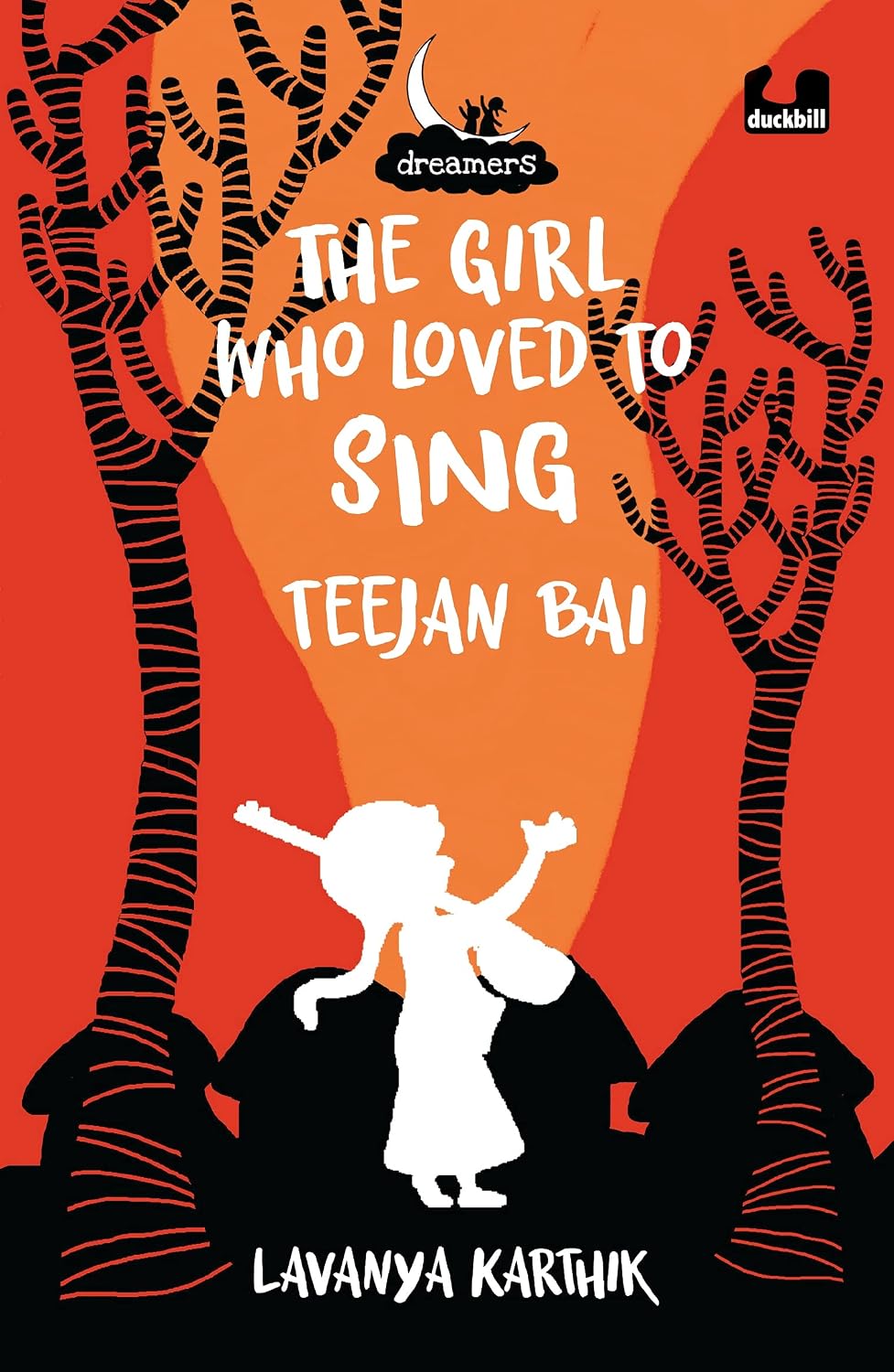 Dreamers: The Girl Who Loved To Sing: Teejan Bai
