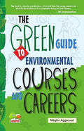 The Green Guide to Environmental Courses and Careers