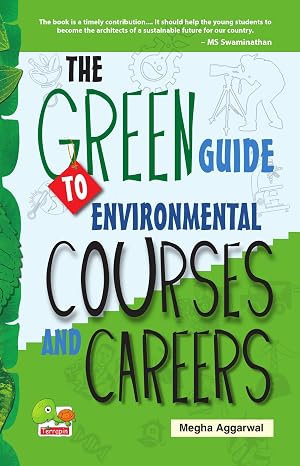 The Green Guide to Environmental Courses and Careers