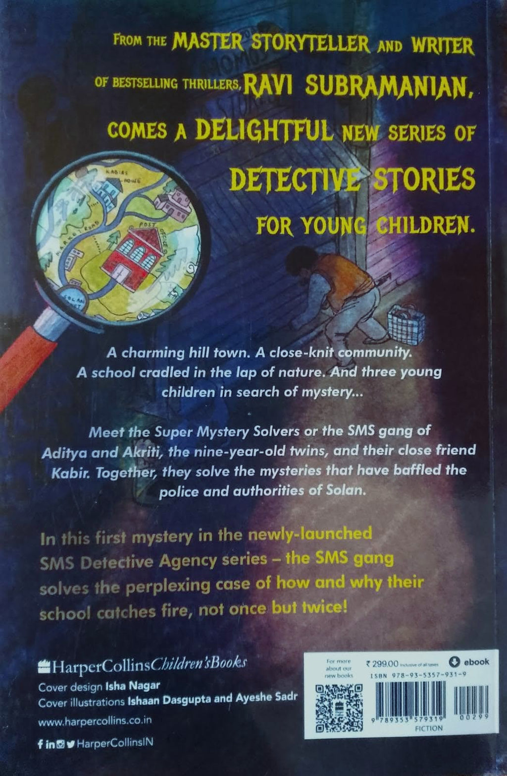 The SMS Detective Agency: The Mystery Of The School On Fire (Book-1)