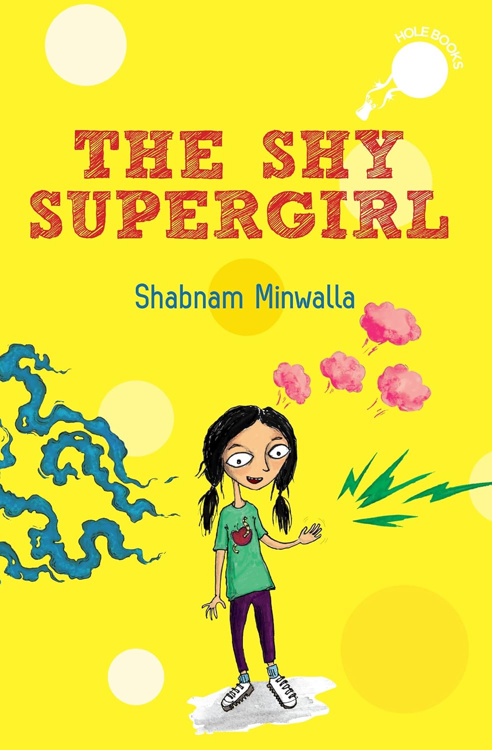Hole Book: The Shy Supergirl