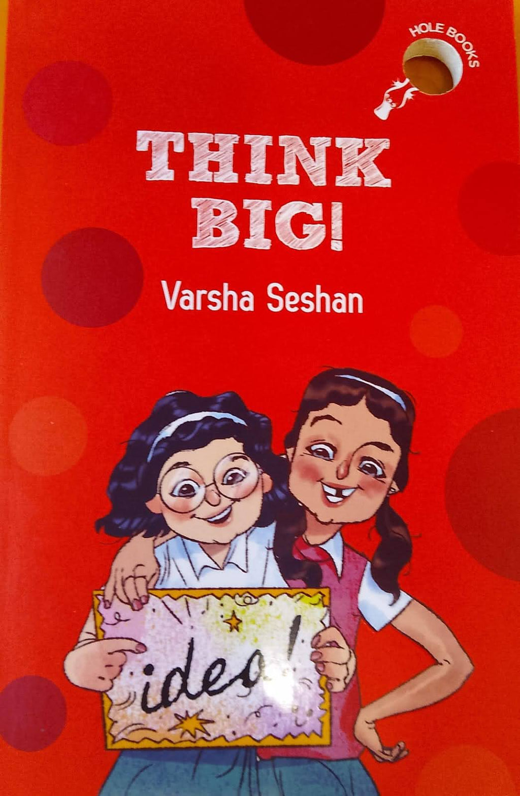 Hole Book: Think Big!