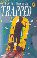 Trapped