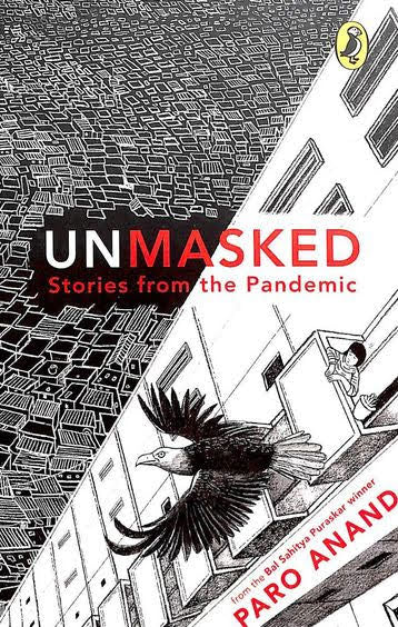Unmasked: Stories From The Pandemic