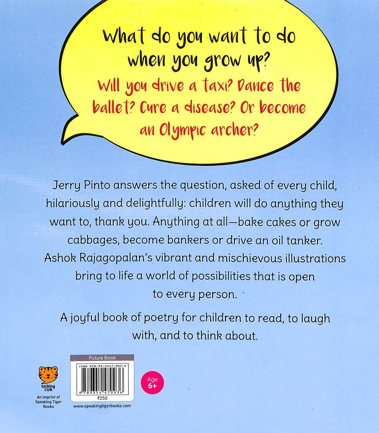What Do You Want To Be When You Grow Up?