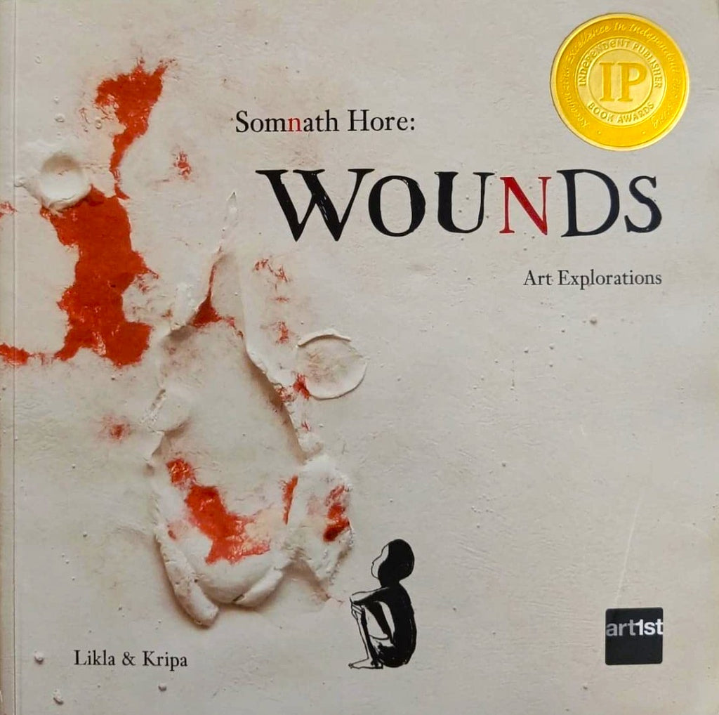 Somnath Hore: Wounds